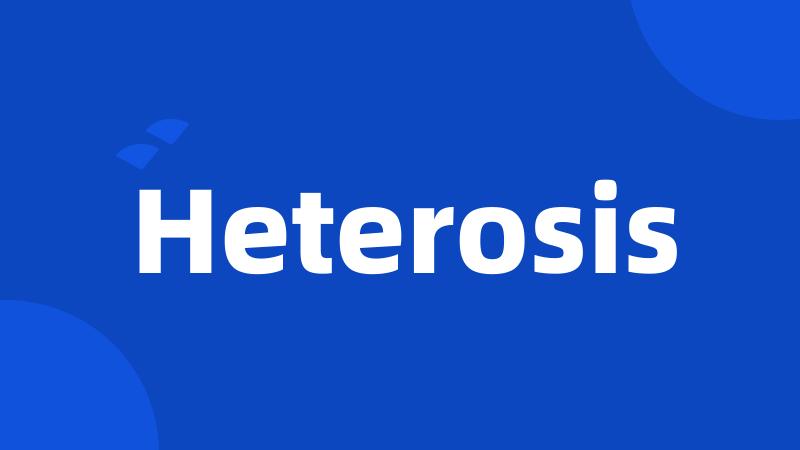 Heterosis