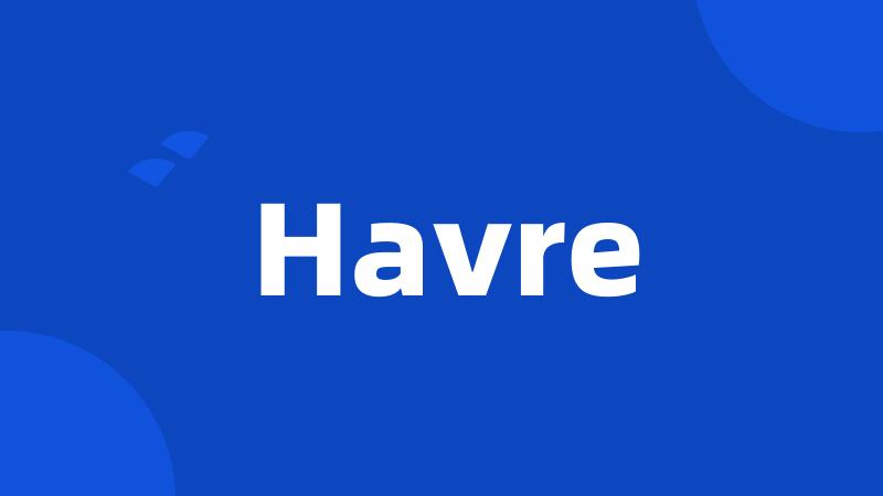 Havre