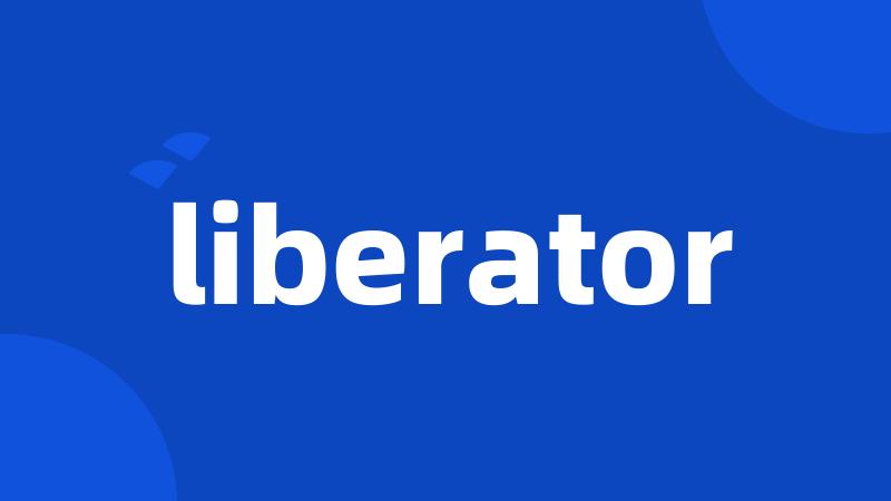 liberator