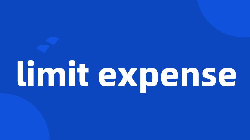 limit expense