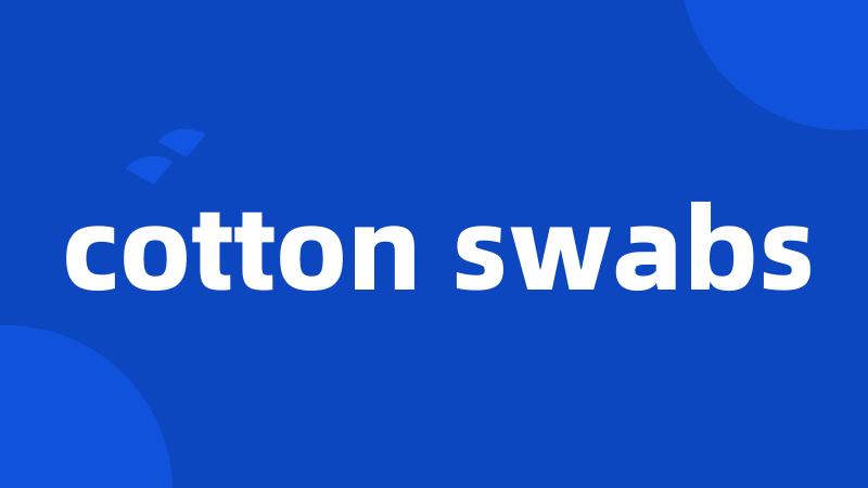 cotton swabs