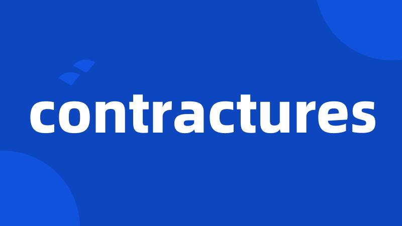 contractures