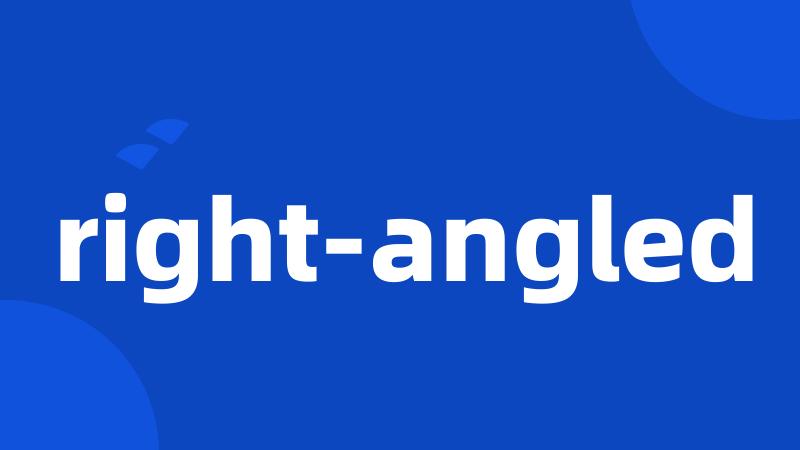 right-angled