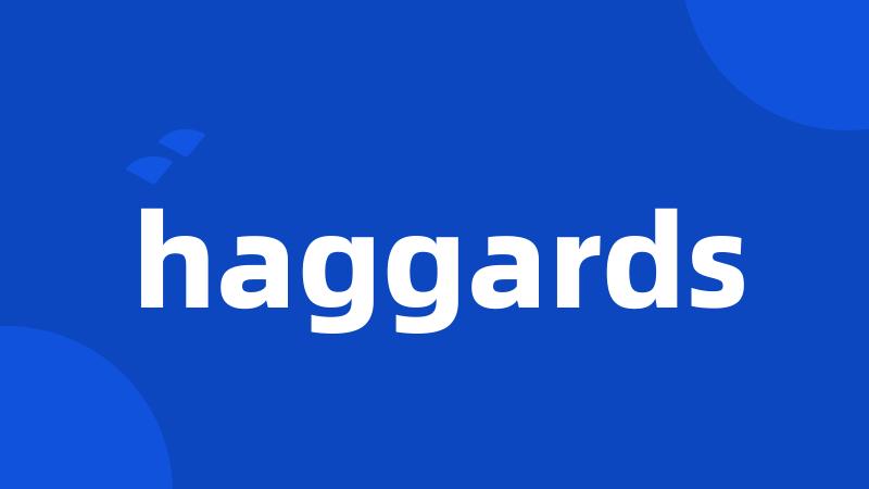 haggards