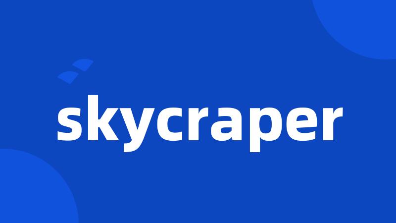 skycraper