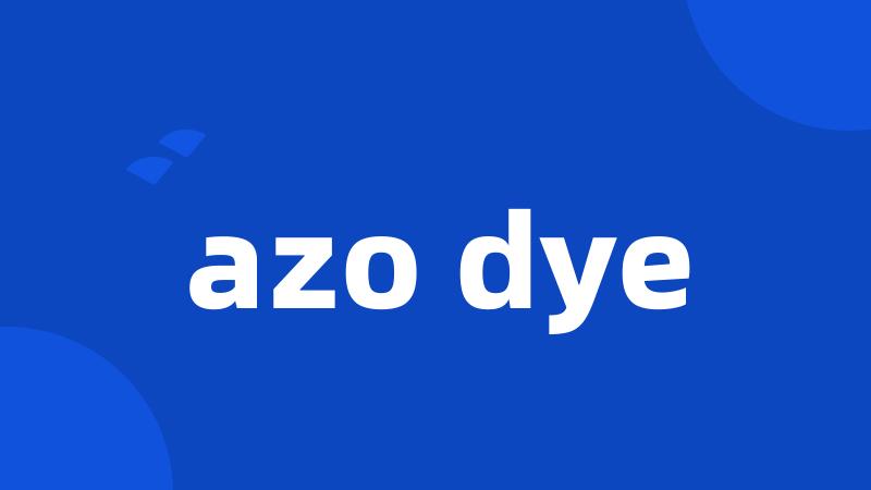 azo dye