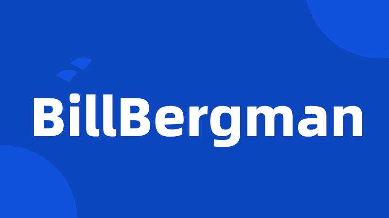 BillBergman