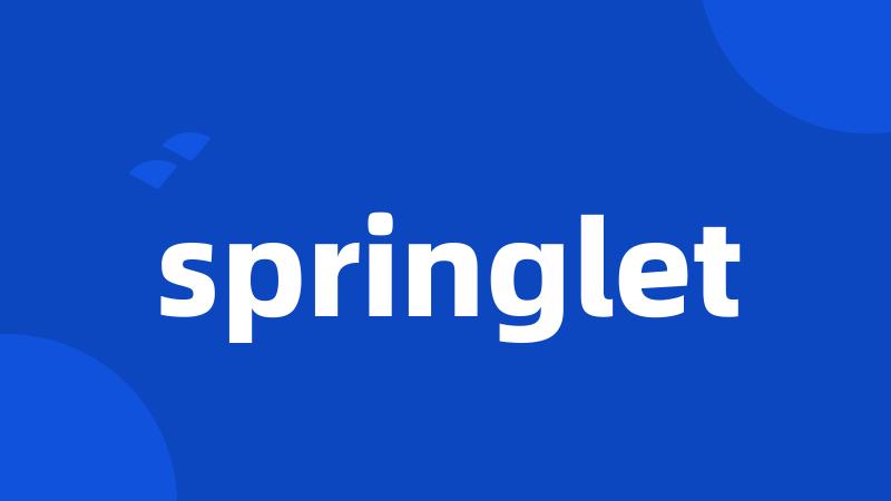 springlet