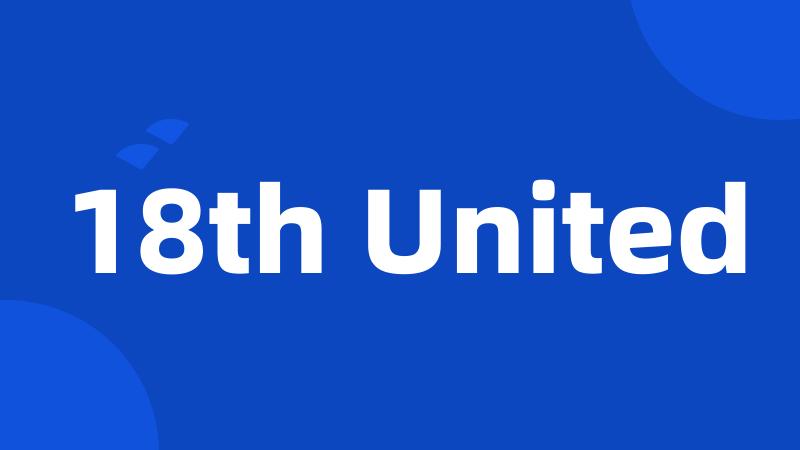 18th United