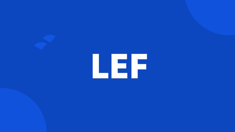 LEF