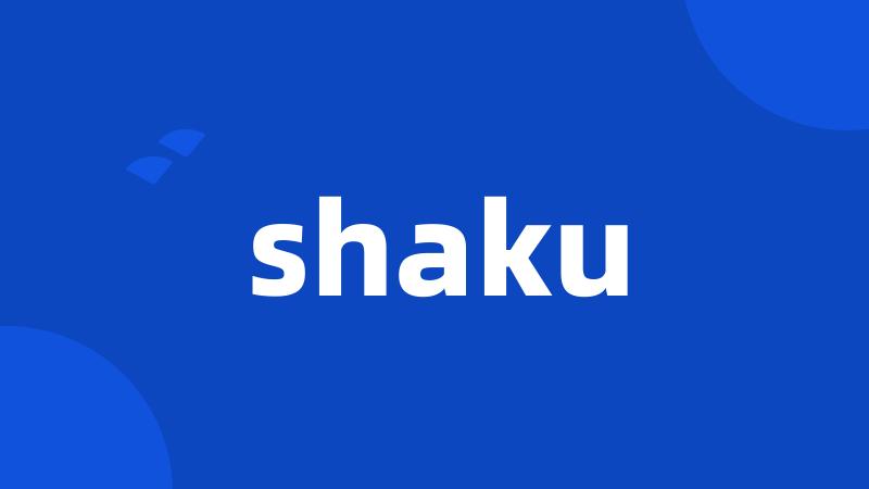 shaku