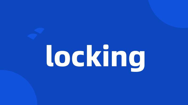 locking