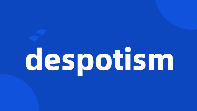 despotism