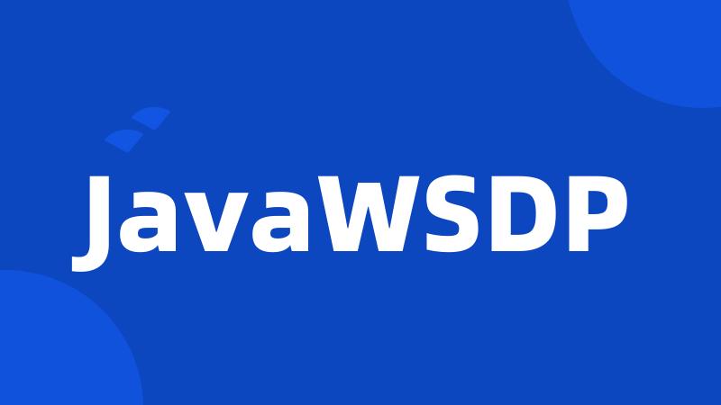 JavaWSDP