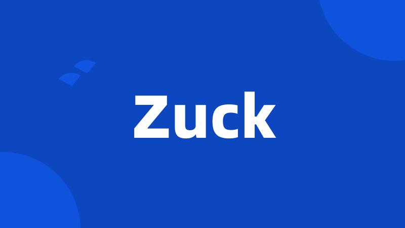 Zuck