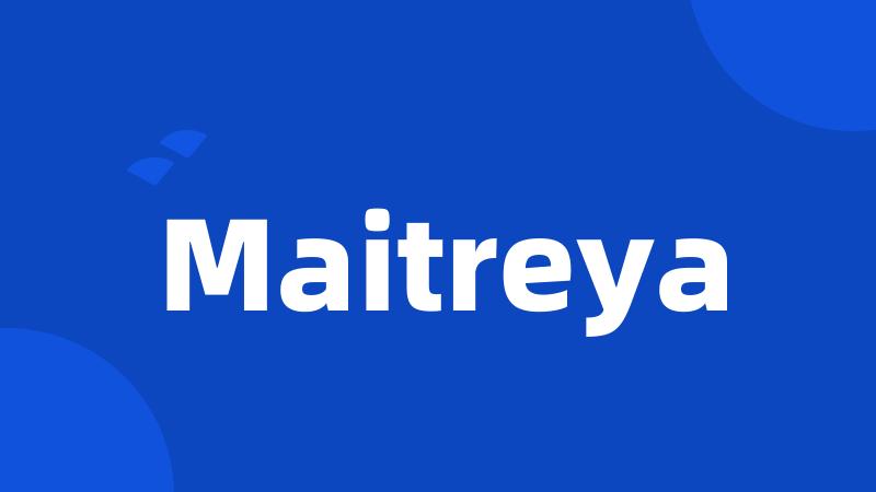 Maitreya