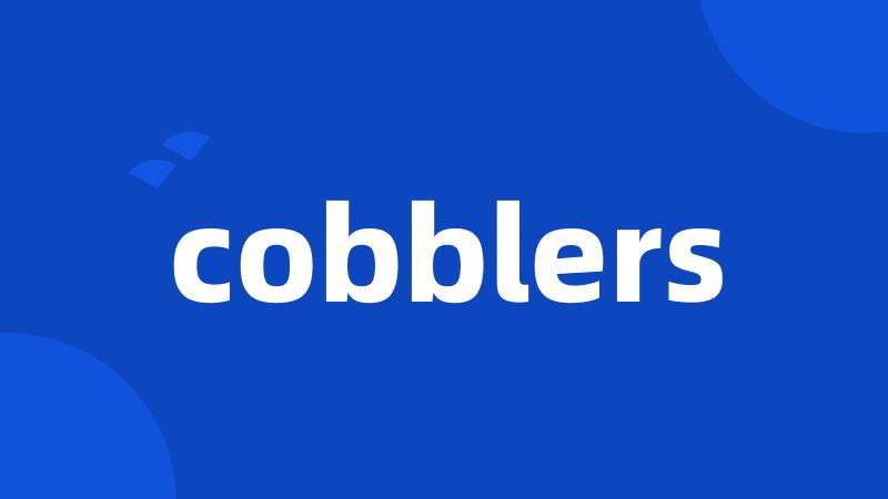 cobblers