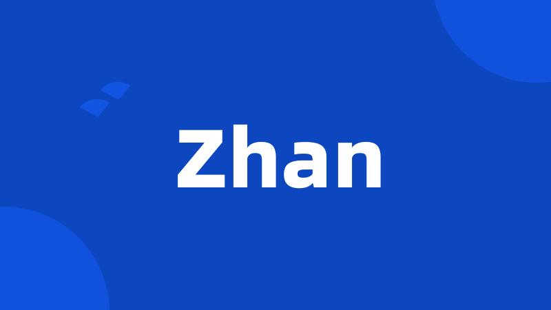 Zhan