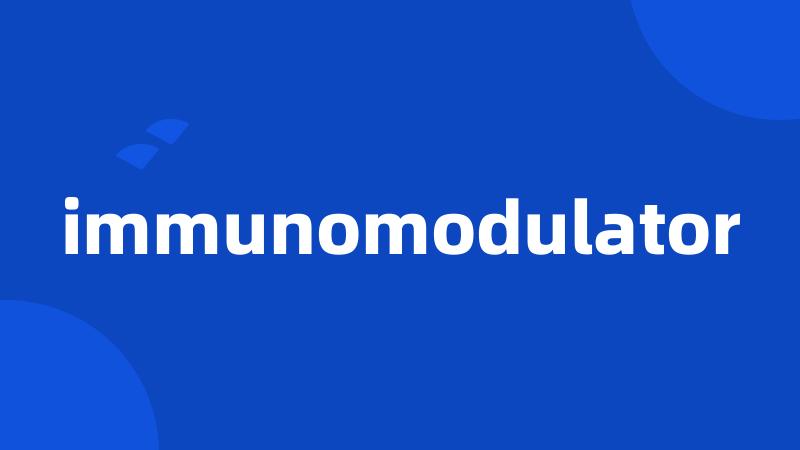 immunomodulator