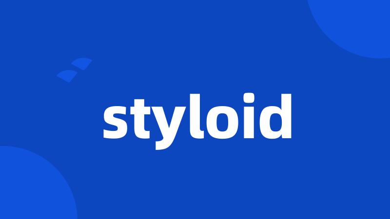 styloid