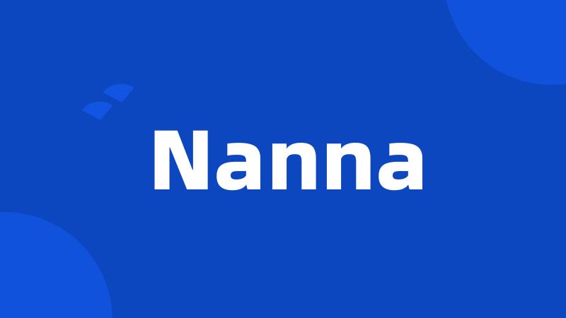 Nanna