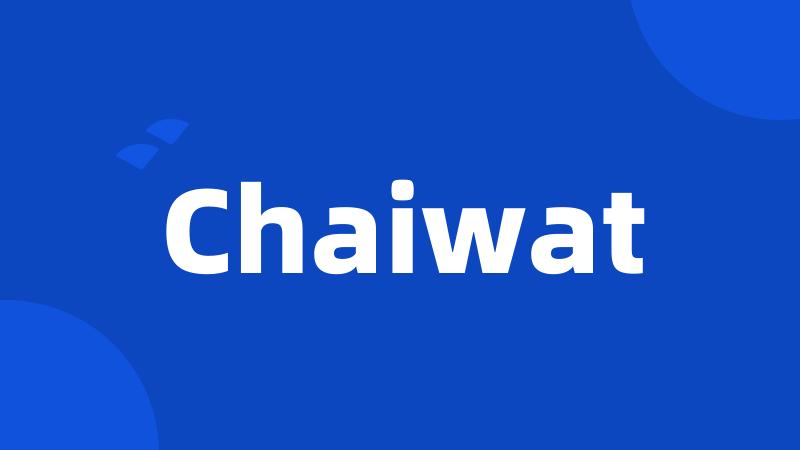 Chaiwat