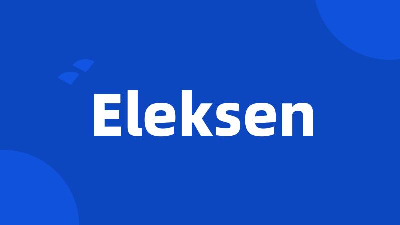 Eleksen