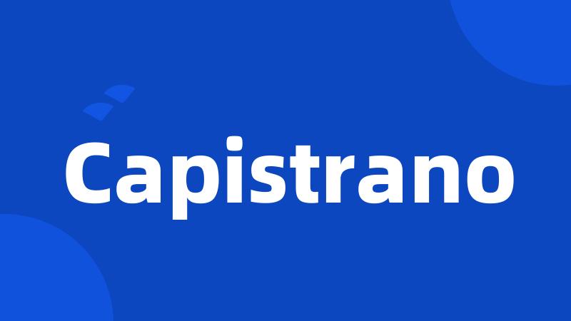 Capistrano