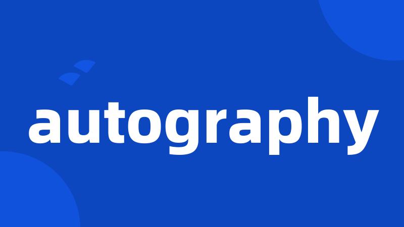 autography