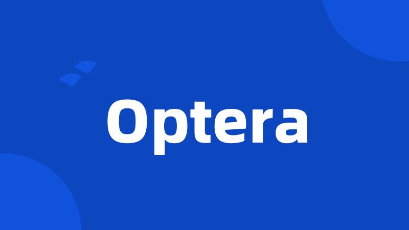 Optera