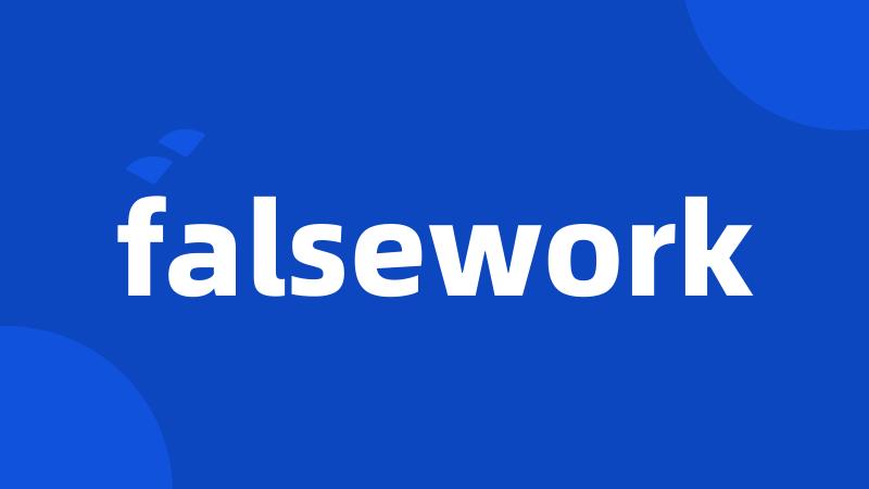 falsework