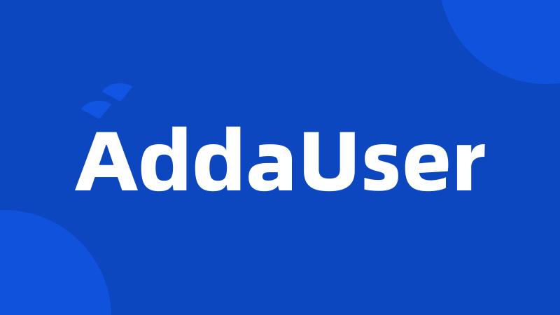 AddaUser