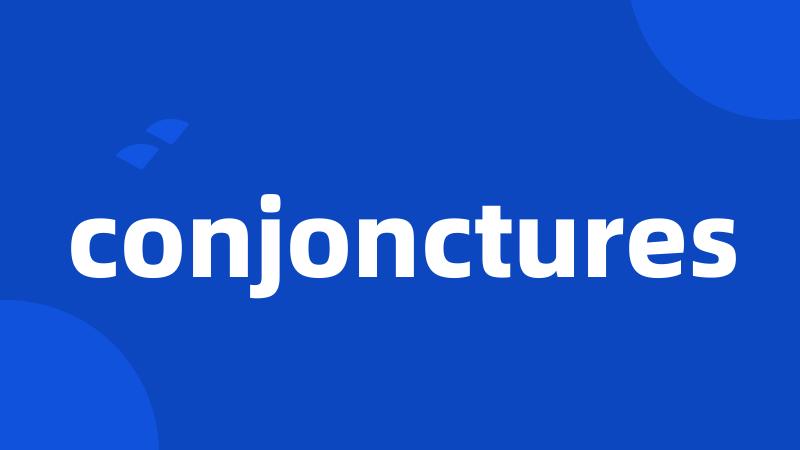 conjonctures