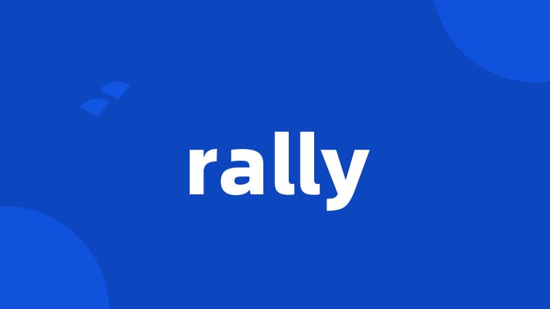 rally