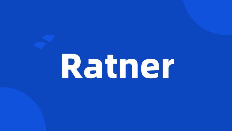 Ratner