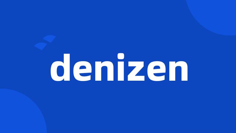 denizen