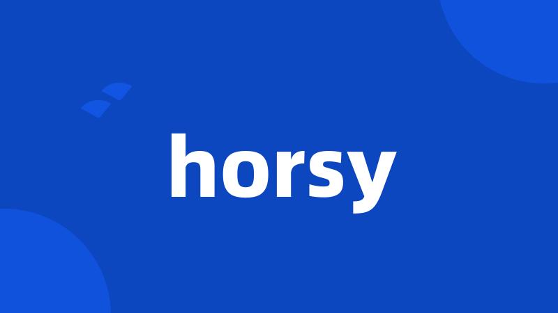 horsy