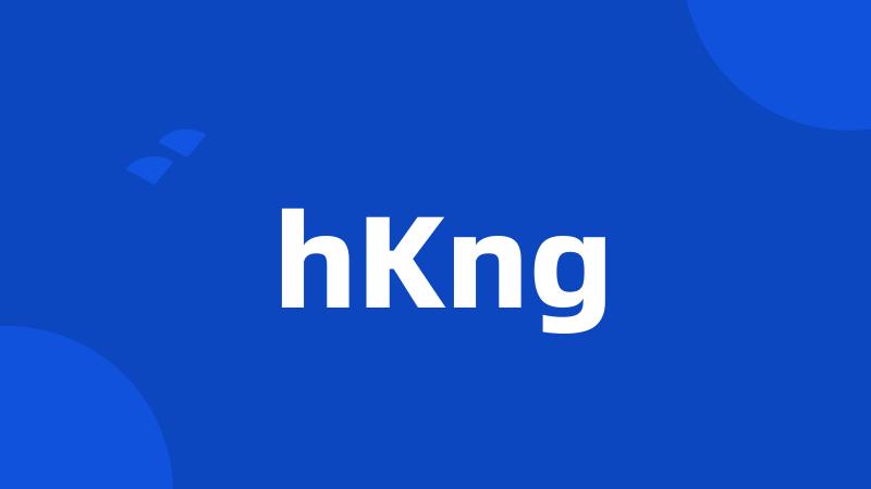 hKng