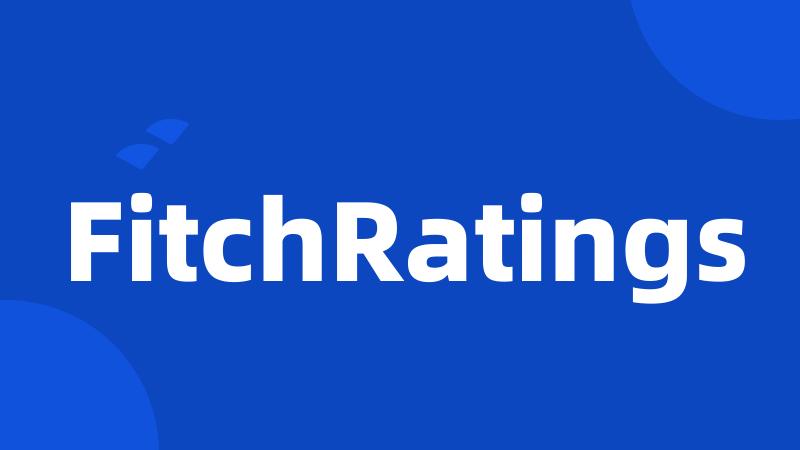 FitchRatings