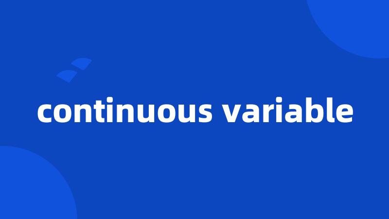 continuous variable