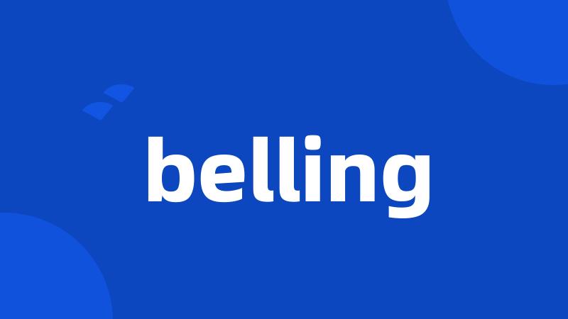 belling