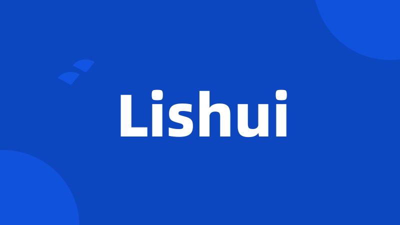 Lishui