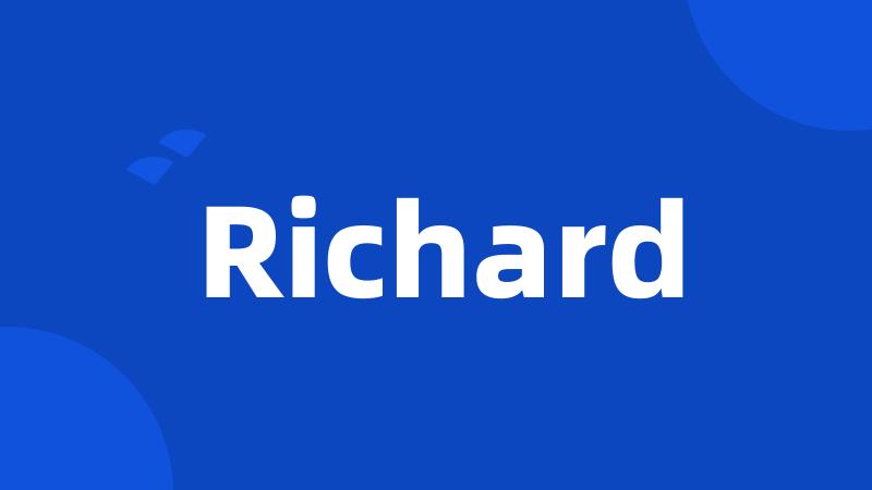 Richard