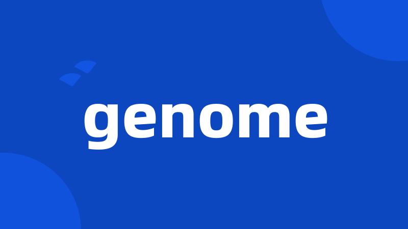 genome