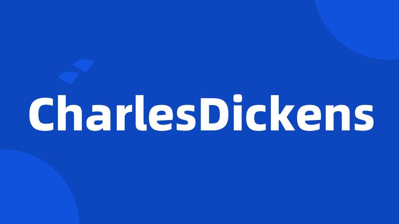 CharlesDickens