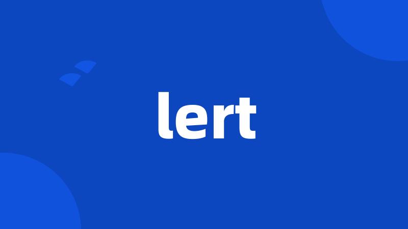 lert