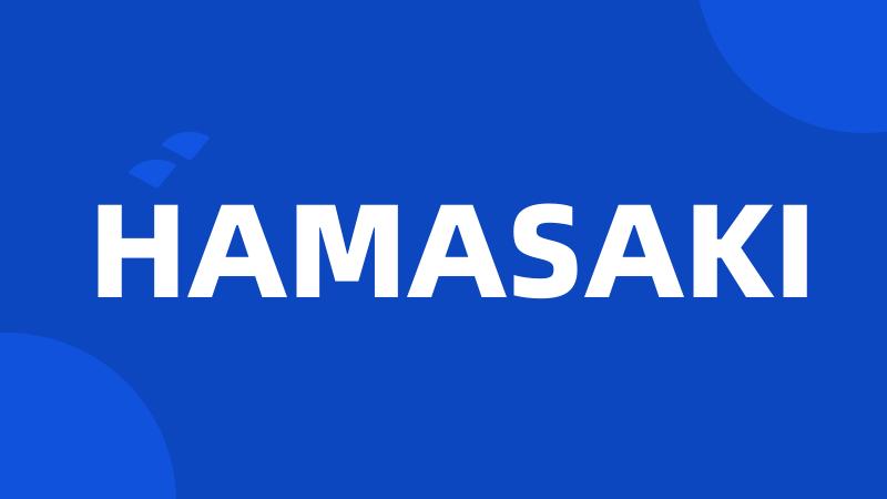 HAMASAKI