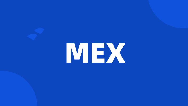 MEX