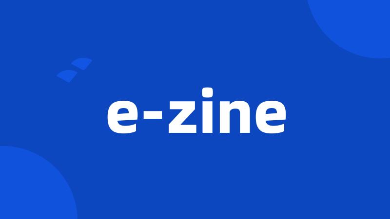 e-zine