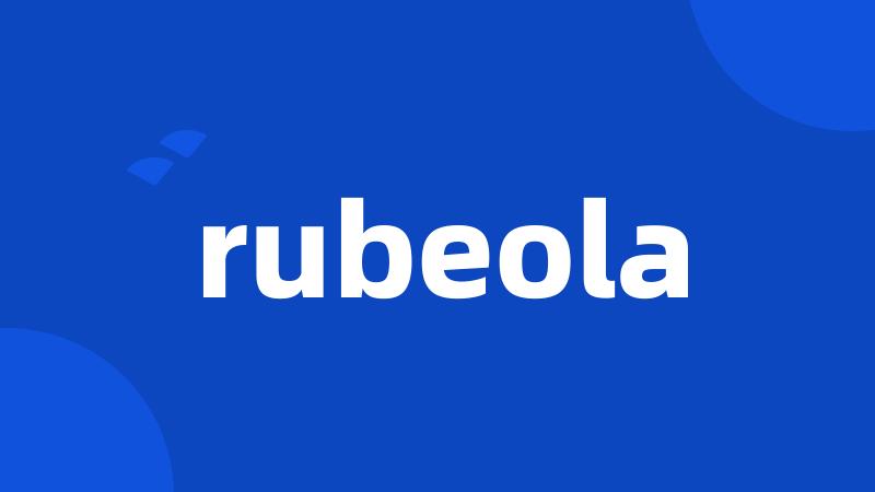 rubeola